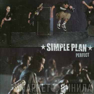 Simple Plan  - Perfect