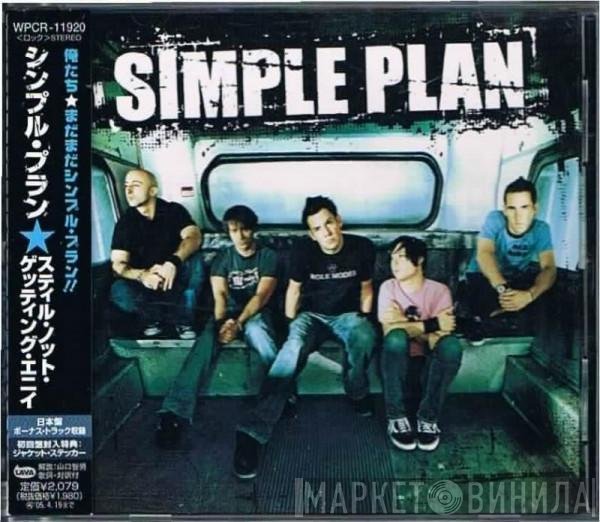 Simple Plan  - Still Not Getting Any...