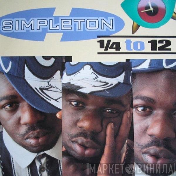 Simpleton  - 1/4 To 12