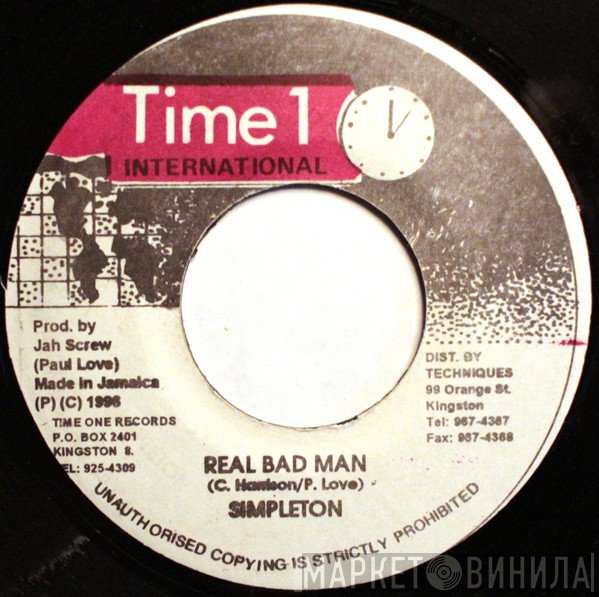 Simpleton  - Real Bad Man