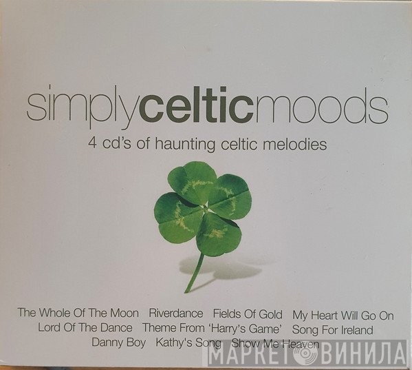  - Simply Celtic Moods
