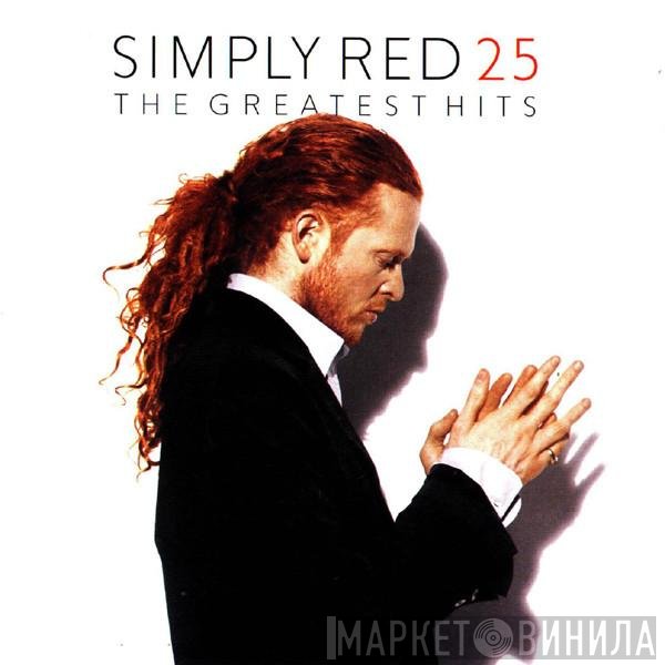 Simply Red  - 25 (The Greatest Hits)
