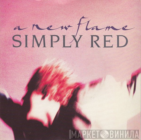 Simply Red - A New Flame