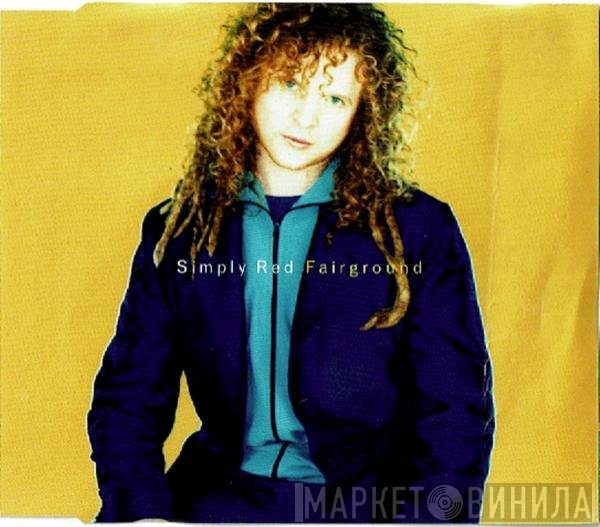 Simply Red - Fairground