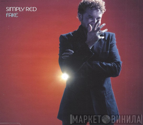 Simply Red  - Fake