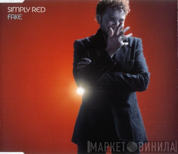 Simply Red  - Fake