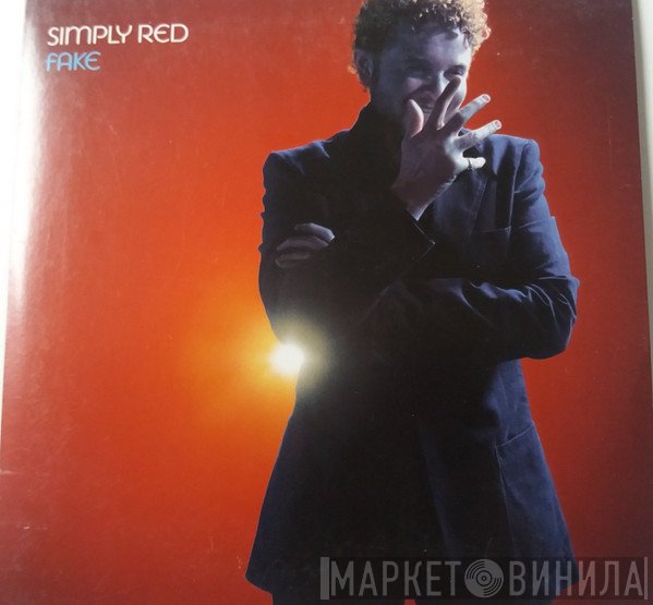Simply Red  - Fake