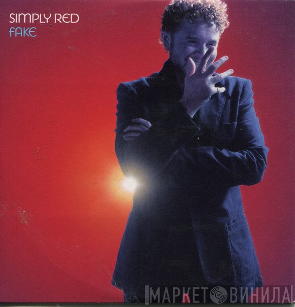 Simply Red  - Fake