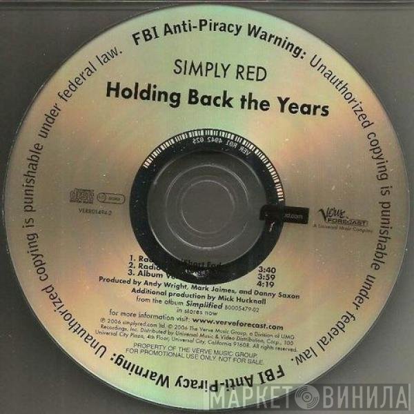 Simply Red  - Holding Back The Years (Radio Edits)