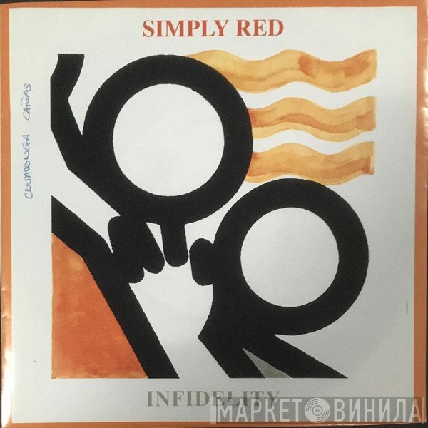Simply Red - Infidelity