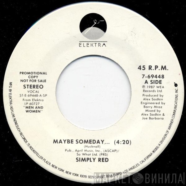 Simply Red - Maybe Someday ...