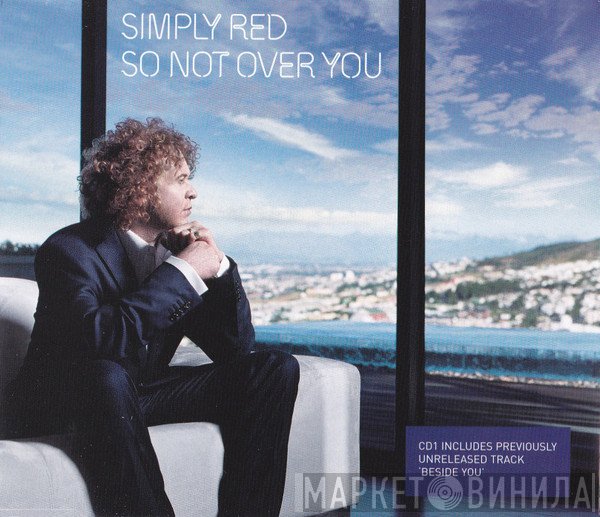 Simply Red  - So Not Over You