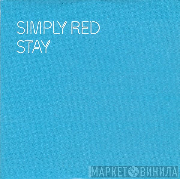 Simply Red - Stay