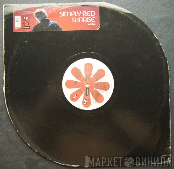 Simply Red  - Sunrise (Part Two)