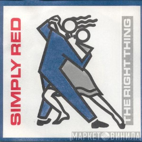 Simply Red  - The Right Thing