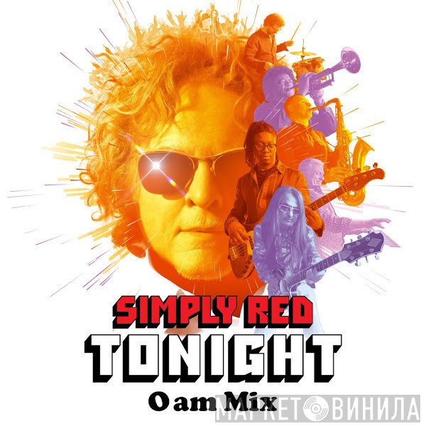 Simply Red  - Tonight