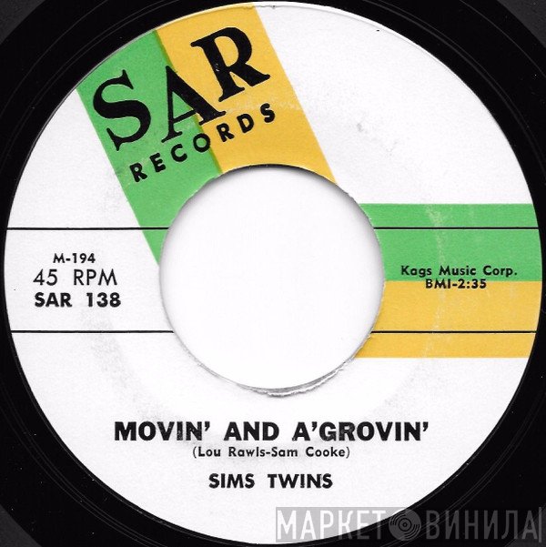 Sims Twins - That's Where It's At / Movin' And A'Grovin