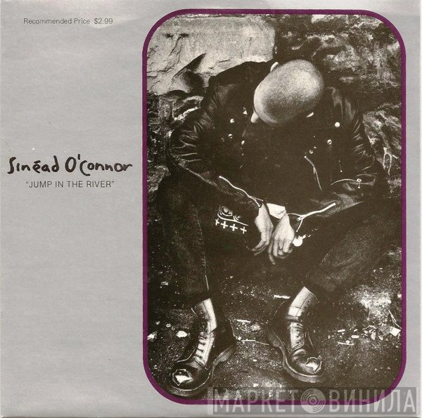 Sinéad O'Connor  - Jump In The River