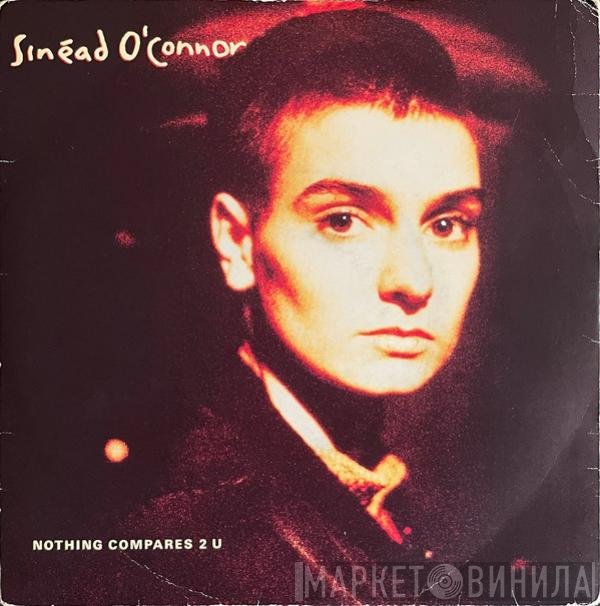 Sinéad O'Connor - Nothing Compares 2 U