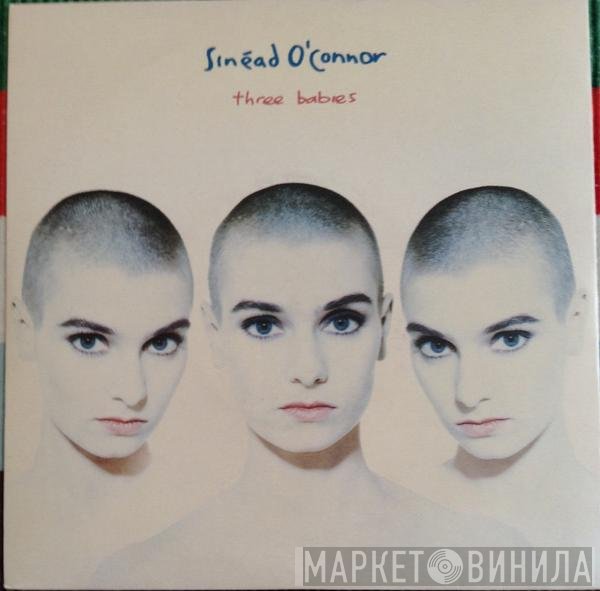 Sinéad O'Connor - Three Babies