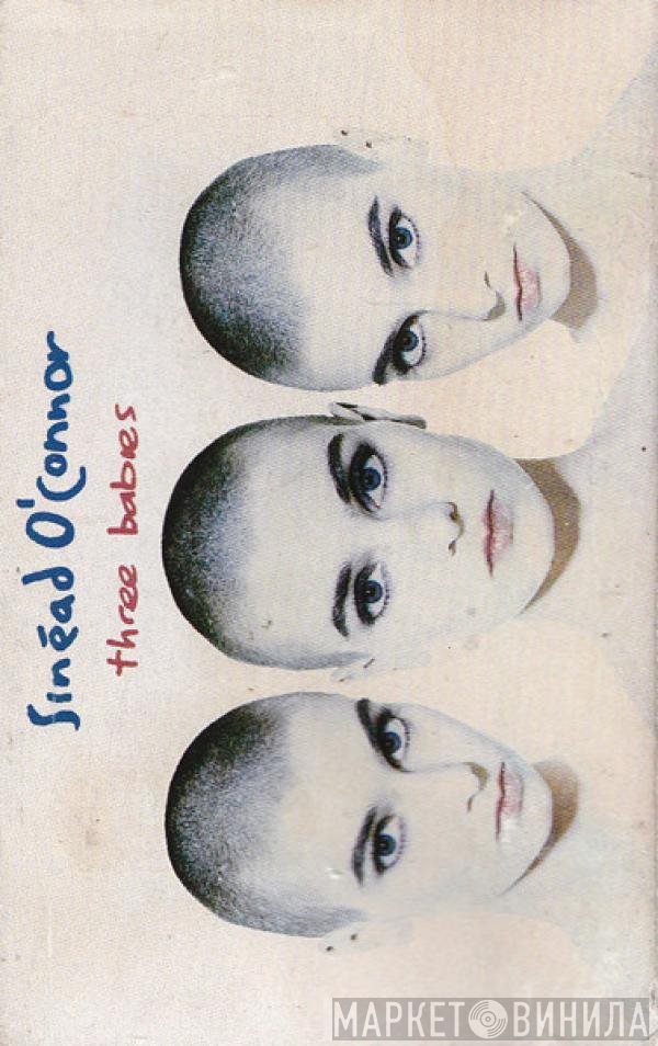 Sinéad O'Connor - Three Babies