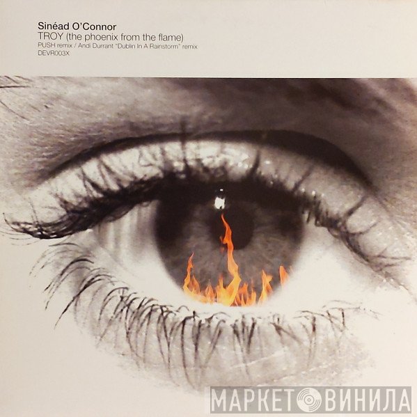 Sinéad O'Connor - Troy (The Phoenix From The Flame)