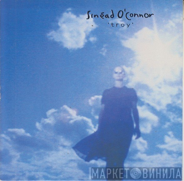Sinéad O'Connor  - Troy