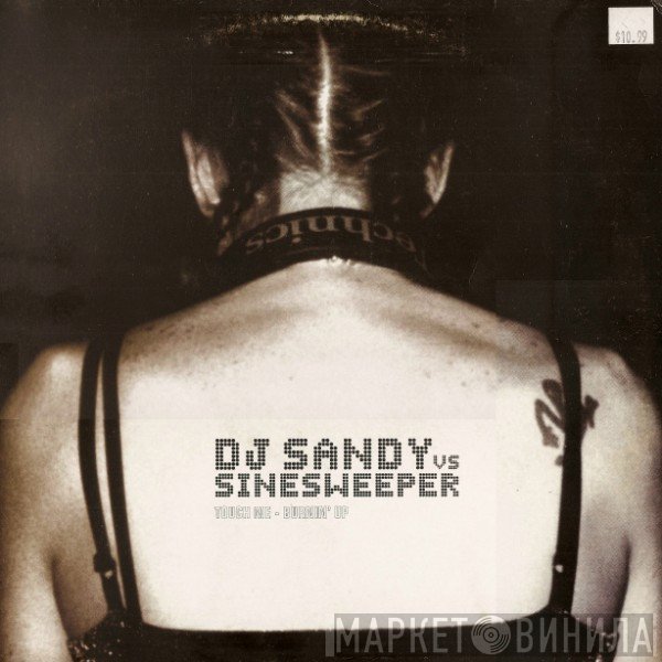 Sinesweeper - Touch Me / Burnin' Up