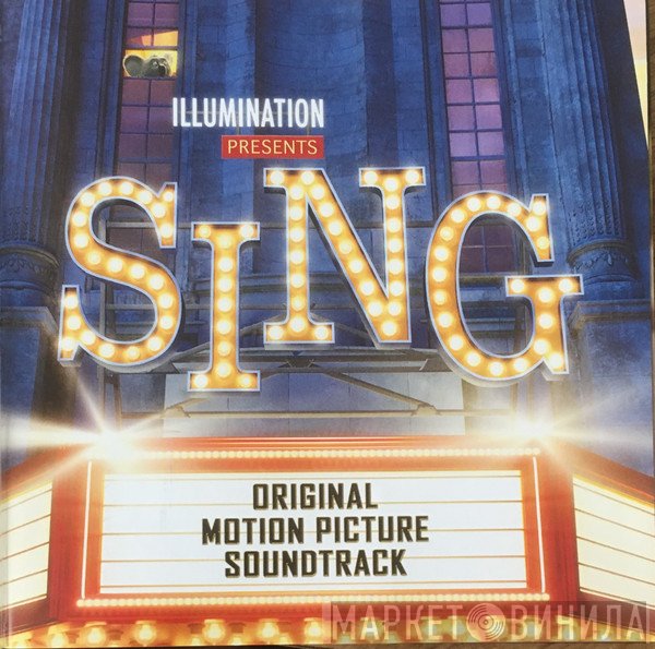  - Sing (Original Motion Picture Soundtrack)