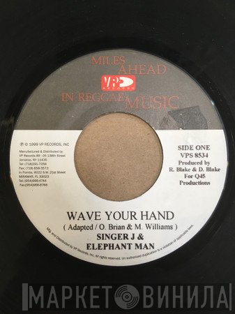 Singer J & Elephant Man  - Wave Your Hand
