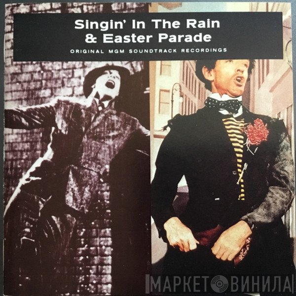  - Singin' In The Rain & Easter Parade