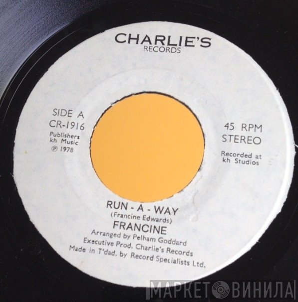 Singing Francine - Run-A-Way / Look What You Doing