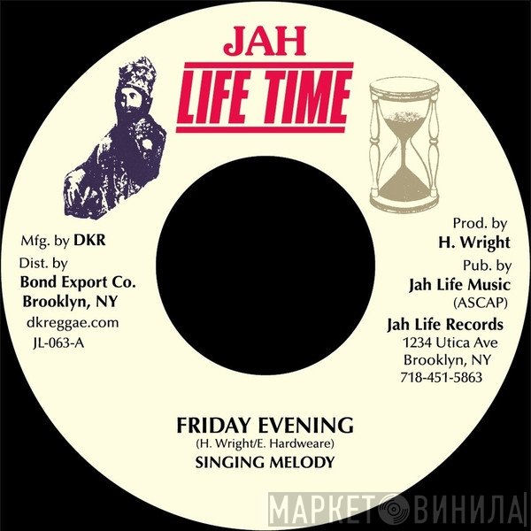 Singing Melody - Friday Evening
