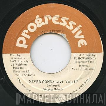 Singing Melody - Never Gonna Give You Up