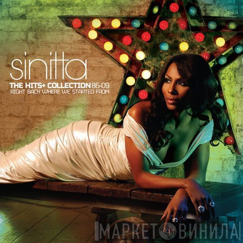 Sinitta - The Hits+ Collection 86–09 (Right Back Where We Started From)