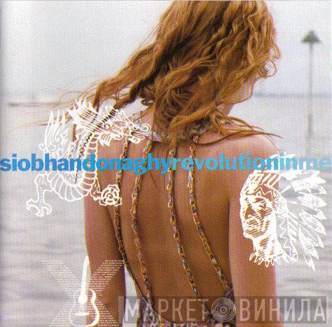 Siobhan Donaghy  - Revolution In Me