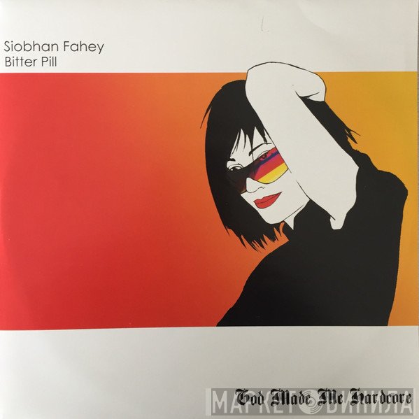 Siobhan Fahey  - Bitter Pill