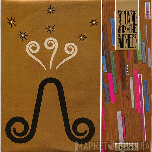 Siouxsie &amp; The Banshees - Fireworks
