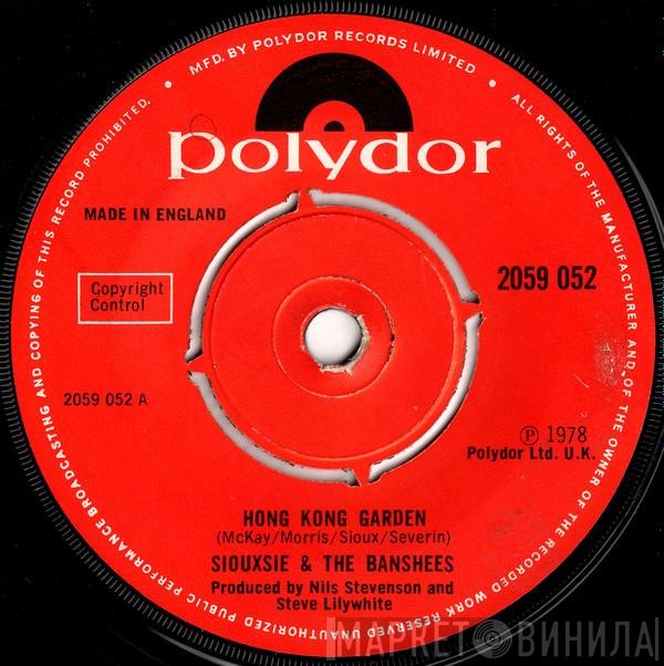 Siouxsie &amp; The Banshees - Hong Kong Garden
