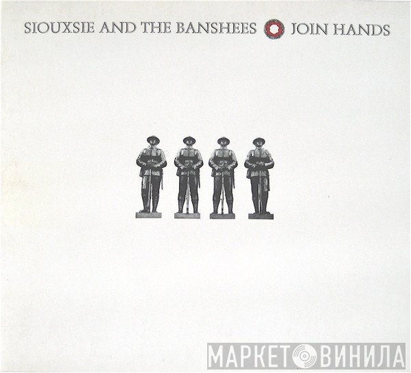 Siouxsie & The Banshees  - Join Hands