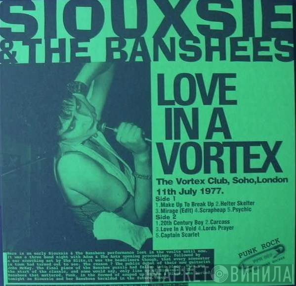 Siouxsie & The Banshees  - Love In A Vortex