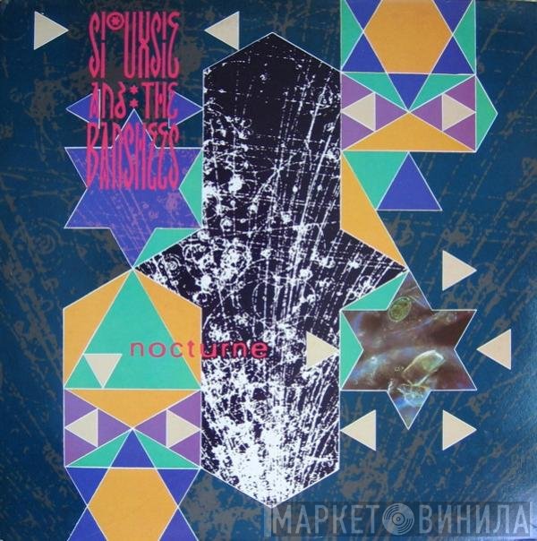 Siouxsie &amp; The Banshees - Nocturne