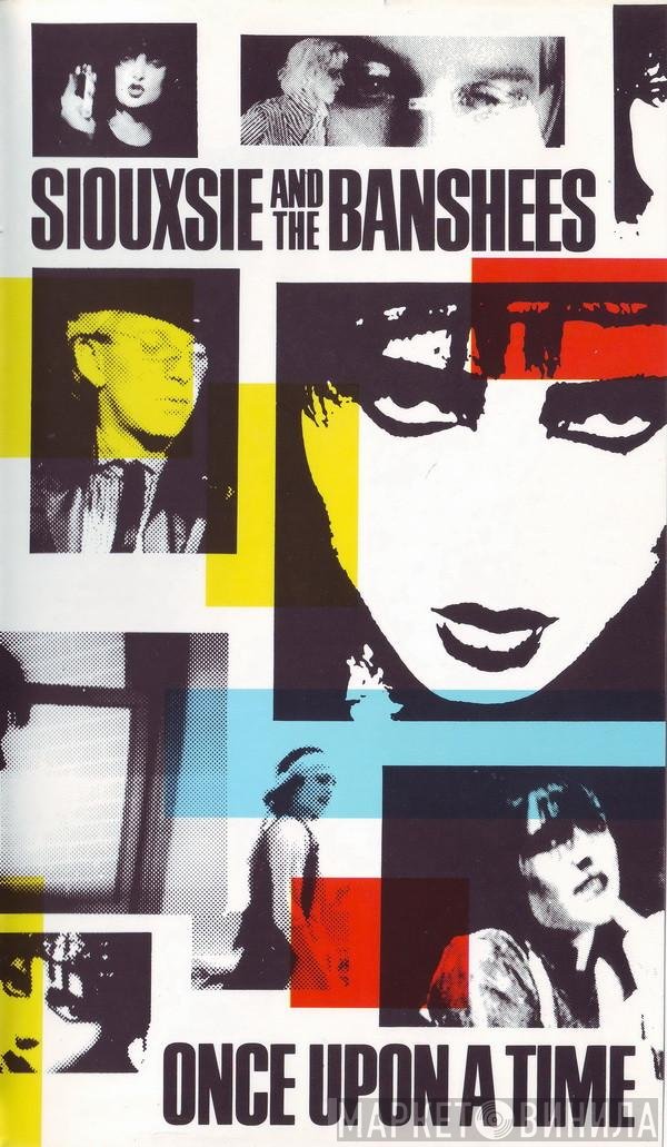 Siouxsie & The Banshees  - Once Upon A Time