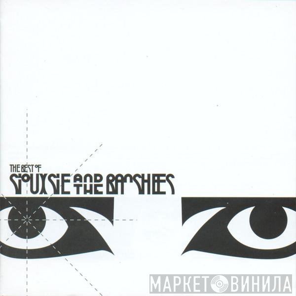 Siouxsie & The Banshees - The Best Of Siouxsie And The Banshees