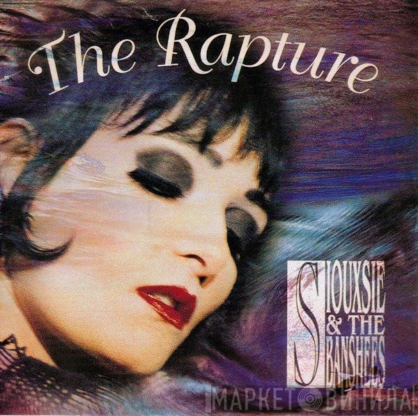 Siouxsie & The Banshees  - The Rapture