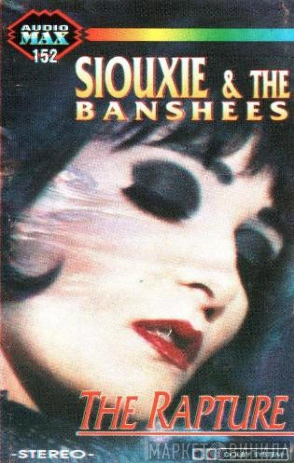 Siouxsie & The Banshees  - The Rapture