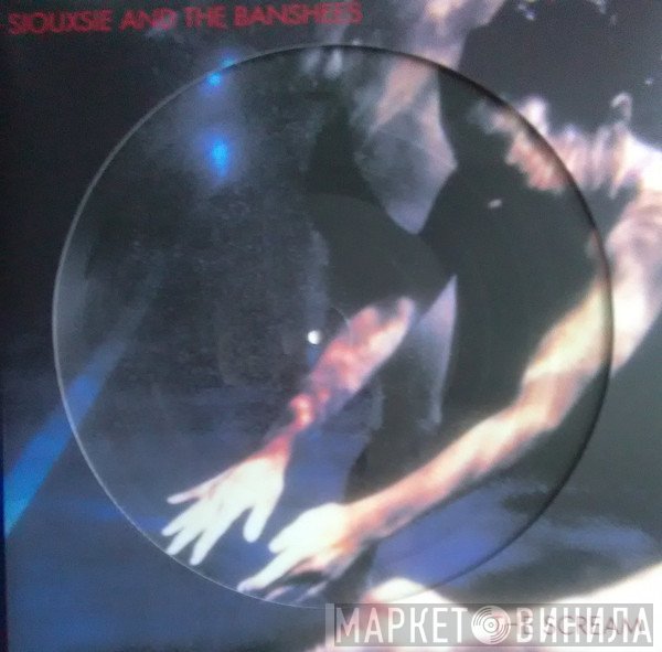 Siouxsie &amp; The Banshees - The Scream