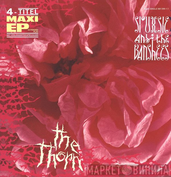 Siouxsie & The Banshees - The Thorn