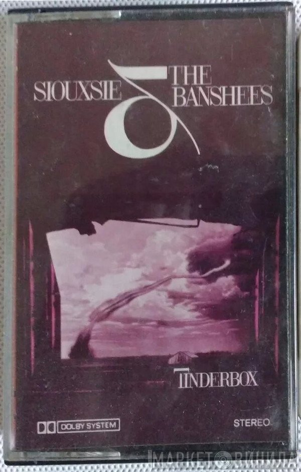 Siouxsie & The Banshees  - Tinderbox