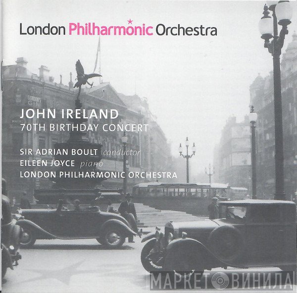 Sir Adrian Boult, John Ireland, Eileen Joyce - 70th Birthday Concert